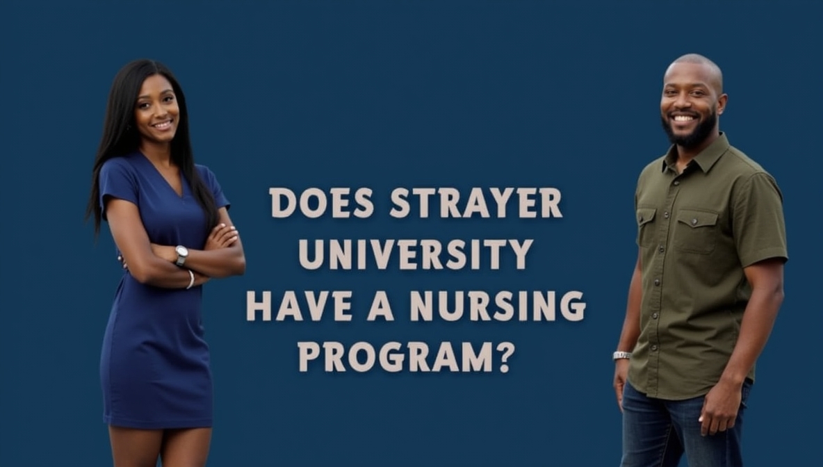 Does Strayer University Have a Nursing Program?